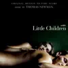 Little Children (Original Motion Picture Score) album lyrics, reviews, download