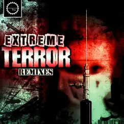 Extreme Terror Remixes - EP by DJ Skinhead album reviews, ratings, credits