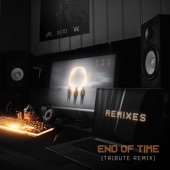 End of Time (Tribute Remix) artwork