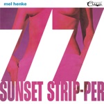 77 Sunset Stripper