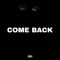 Come Back (feat. Kash Zhottaz & Lil Man) - Joesyah tha Don lyrics