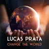 Stream & download Change the World - Single