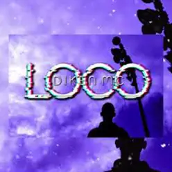 Loco - Single - Diken Mc Loco - Single - Diken Mc