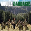 Aquile randagie - Single