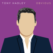 Obvious - Tony Hadley