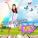 Me - Kidsmusik mit Me!