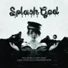 SPLASH GOD (feat. Lord Afrixana, Swagger Rite) - Single album lyrics, reviews, download