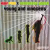 Young and Innocent - Single album lyrics, reviews, download