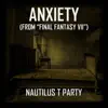 Anxiety (From "Final Fantasy VII") - Single album lyrics, reviews, download