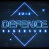 Stream & download Defence - Single