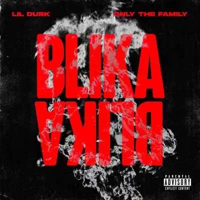 Blika Blika - Single - Only The Family