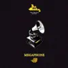 Megaphone - Single album lyrics, reviews, download