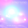 Stadtrand (feat. Weibello and the Gang & Migo & Buzz) - Single