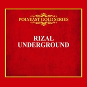 Polyeast Gold Series: Rizal Underground