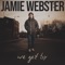 Down the Road - Jamie Webster lyrics