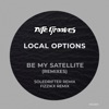 Be My Satellite (Remixes) - Single