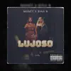 LUJOSO (feat. Monét) - Single album lyrics, reviews, download
