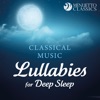 Classical Music Lullabies for Deep Sleep, 2019