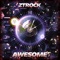 Awesome - Ztrock lyrics