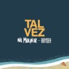 Tal Vez (feat. Rayden) - Single