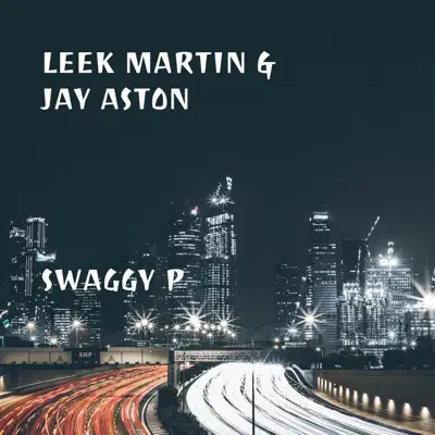 Swaggy P - Single - Jay Aston