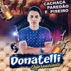 Cachaça Paredão e Piseiro