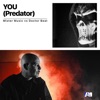 You (Predator) [Mister Music vs. Doctor Beat] - Single