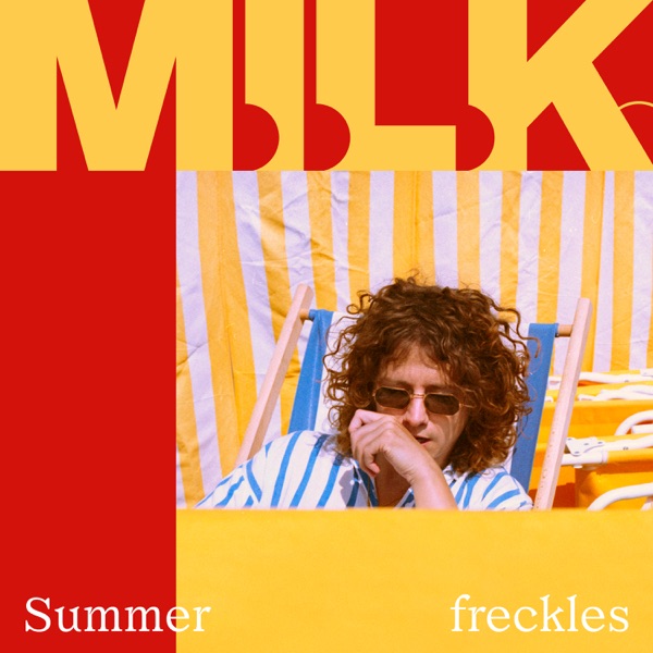 Summer Freckles - Single - M.I.L.K.