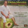 Carlos Mendes - Nem Tudo É Como a Gente Quer