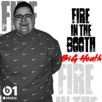 Big Heath & Charlie Sloth - Fire in the Booth, Pt.1 - Single artwork