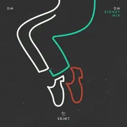 DM (Ridney Mix) - Single - DM DM (Ridney Mix) - Single - DM