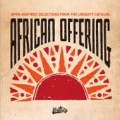African Offering: Afro-Inspired Selections from the Ubiquity Catalog - Various Artists