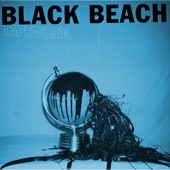 Black Beach - Sometimes This Body Lets Me Down