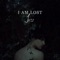I Am Lost - Joss lyrics