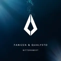 Bittersweet (Remixes) - EP by Fanizza & Qualysto album reviews, ratings, credits
