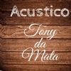 Tony da Mata - Minha Alma Anseia por Ti