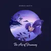 The Art of Dreaming - Single album lyrics, reviews, download