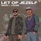 Let Op Jezelf (feat. 3robi) - Mani lyrics