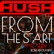 From the Start (feat. Bobby J from Rockaway) - Hush lyrics