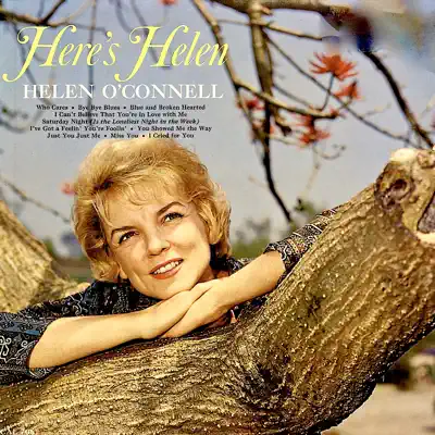Here's Helen (Remastered) - Helen O'Connell