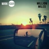 Million Miles - Single, 2019