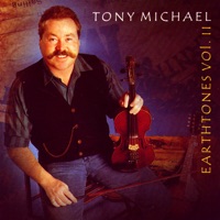 Earthtones, Vol. 2 by Tony Michael on Apple Music