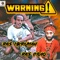 Warning! (feat. Ras Nkrumah) artwork