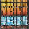 Dance for Me (feat. Big Diamond & Essence) - Single album lyrics, reviews, download