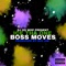 Boss Moves (feat. Icethaone) - DJ Oo Wop lyrics