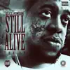 Still Alive EP album lyrics, reviews, download