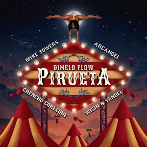 Pirueta (feat. Wisin & Yandel & Myke Towers) - Single