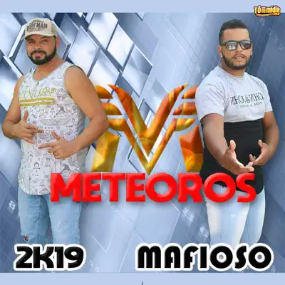 Mafioso - EP - Meteoros