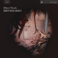 Hilary Woods - Birthmarks artwork