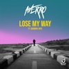 Lose My Way (feat. Diandra Faye) - Single